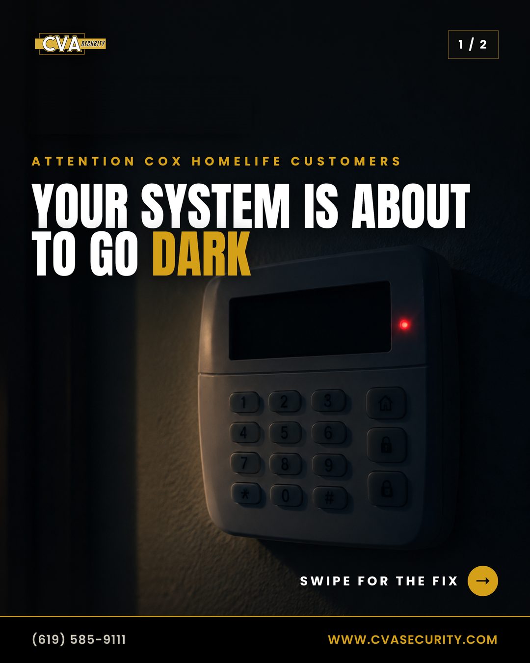 Attention Cox Homelife customers: your security system is about to go dark